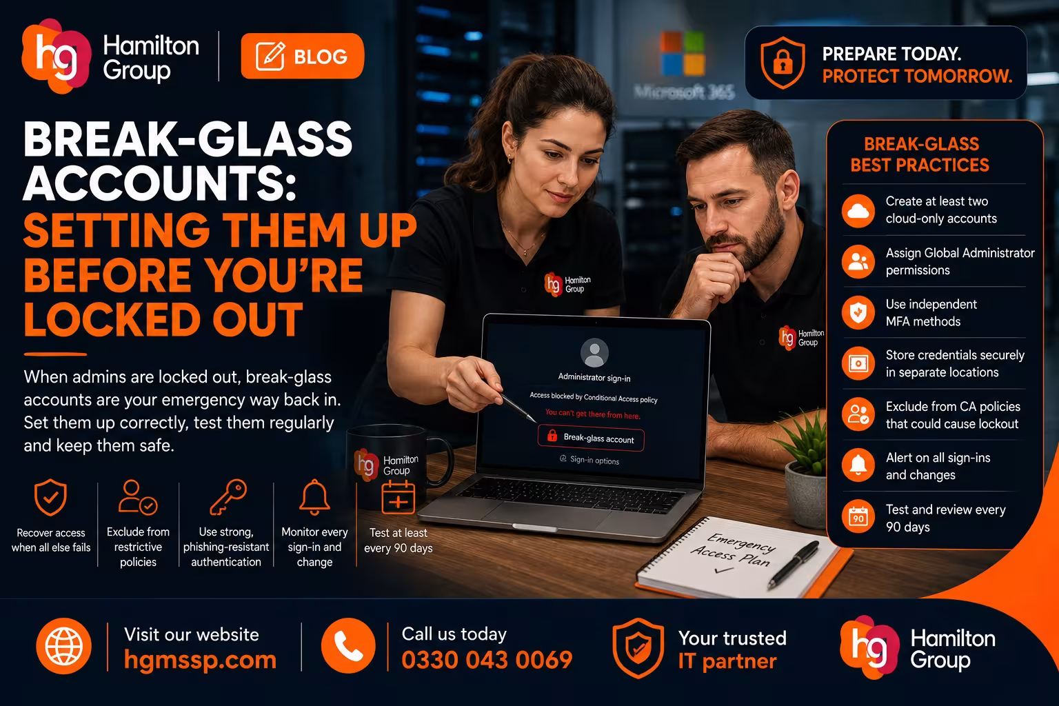 Break-Glass Accounts Setting Them Up Before You’re Locked Out